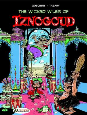 Iznogoud 1 - The wicked wiles of Iznogoud
