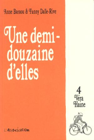 Une demi-douzaine d'elles 4 - Véra Haine
