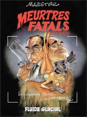 Meurtres fatals # 1