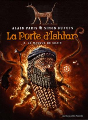 La porte d'Ishtar 2 - Le masque de chair