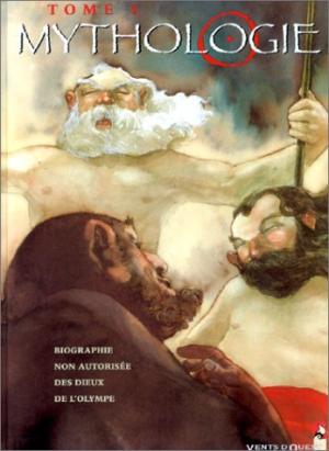 Mythologie - Biographie non autorisée des Dieux de l'Olympe édition simple