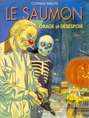Le saumon 3 - Orage et désespoir