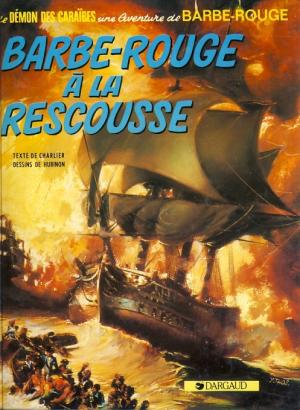 Barbe Rouge 13 - Barbe-Rouge à la rescousse