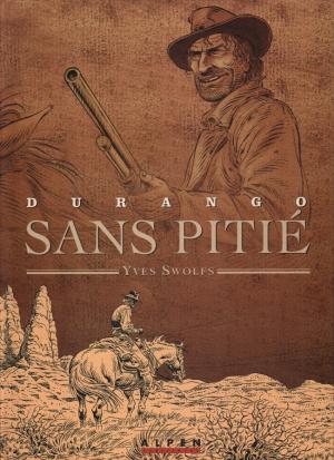 couverture, jaquette Durango 13  - Sans pitiéTirage de tête (Alpen Publishers) BD