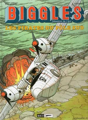 Biggles 2 - Les pirates du Pôle Sud