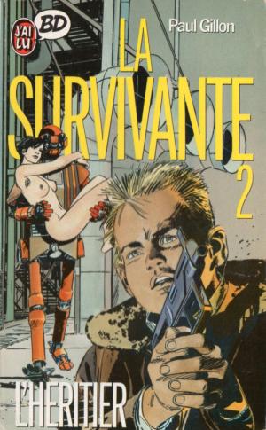 La survivante 2 - L'héritier