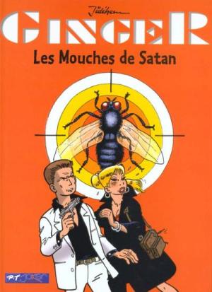 Ginger 3 - Les mouches de satan