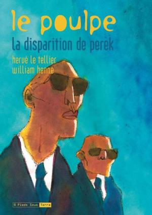 Le Poulpe 8 - La disparition de Perek