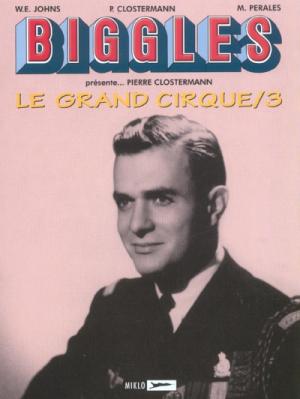 Biggles présente 5 - Le grand cirque 3