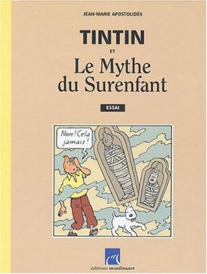 Tintin et le mythe du surenfant édition simple