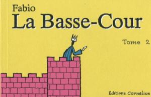 La Basse-Cour édition simple