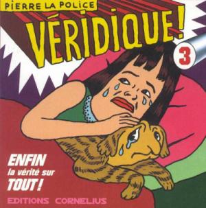 Véridique ! 3