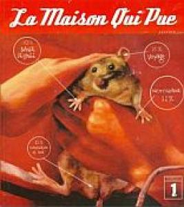 La maison qui pue édition simple
