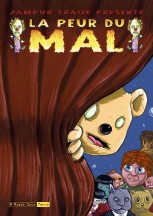 La peur du mal édition simple
