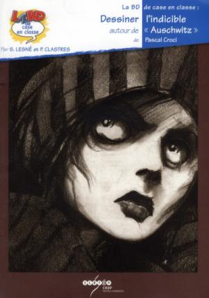 Auschwitz édition La BD de case en classe