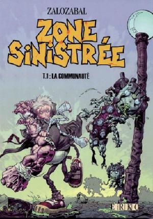Zone sinistrée édition simple
