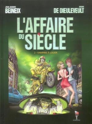 L'affaire du siècle 2 - Vampire à louer