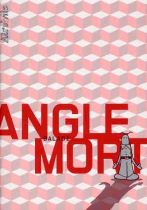 Angle mort édition simple