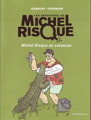 Michel Risque édition simple