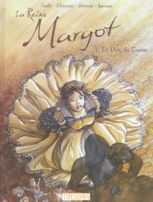 La reine Margot (Cadic) édition simple