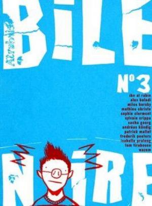 Bile noire 3