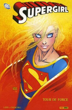 Supergirl - Tour de force édition TPB softcover (souple)