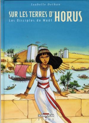 Sur les terres d'Horus édition Intégrale limitée