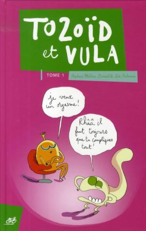 Tozoïd et Vula édition simple