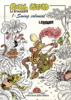Raoul Pétard le broussard édition simple