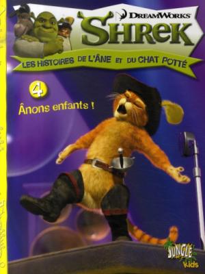 Shrek, les histoires de l'âne et du chat potté édition simple