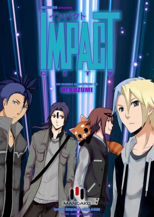 couverture, jaquette Impact City 1 Numérique (Mangako) Manga numérique