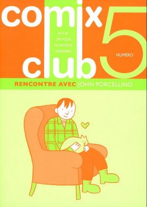 Comix club 5 - John Porcellino