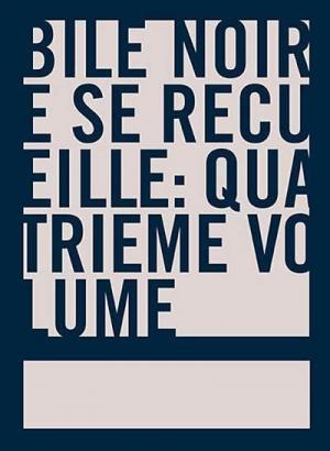 Bile noire # 4 Recueil