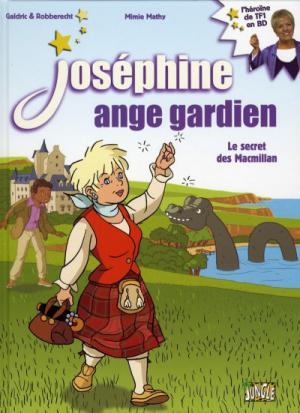 Joséphine Ange Gardien 3 - Le secret des Macmillan