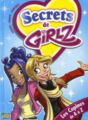 Secrets de girlz 3 - Les copines de a à z