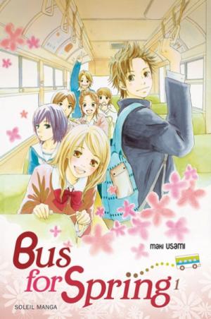 Bus for Spring Prix découverte 1 Manga