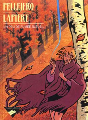 Un peu de fumée bleue... édition 1ère édition