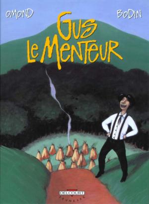 Gus le menteur édition simple
