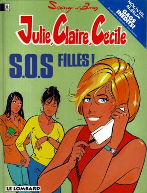 Julie, Claire, Cécile 12 - S.O.S filles !