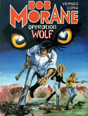 Bob Morane 28 - Opération Wolf