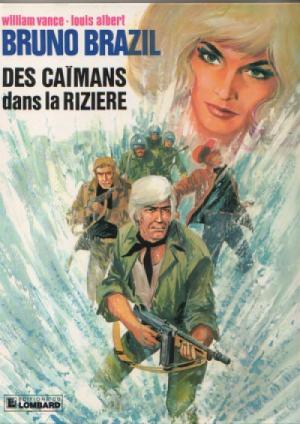 Bruno Brazil 7 - Des caimans dans la rizière