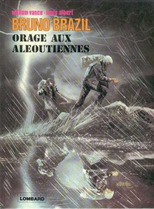 Bruno Brazil 8 - Orage aux Aléoutiennes