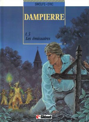 Dampierre 3 - Les émissaires