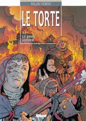 couverture, jaquette Le Torte 2  - La geste sombreRéédition (glénat bd) BD