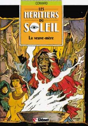 Les héritiers du soleil 3 - La veuve-mère