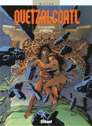 Quetzalcoatl 3 - Les cauchemars de Moctezuma