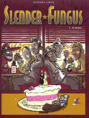 Slender Fungus édition simple