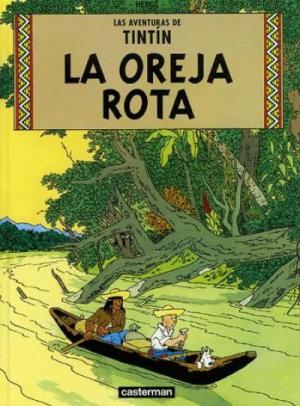 Tintin (Les aventures de) 6 - La oreja rota