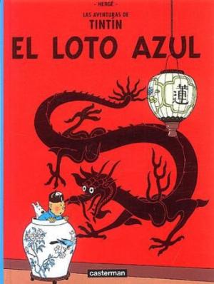 Tintin (Les aventures de) 5 - El loto azul