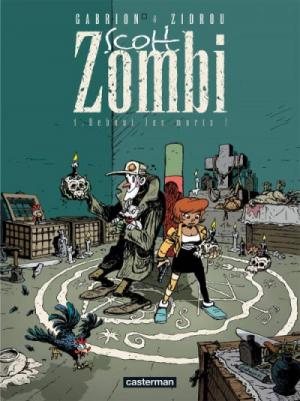 Scott zombi 1 - Debout les morts !